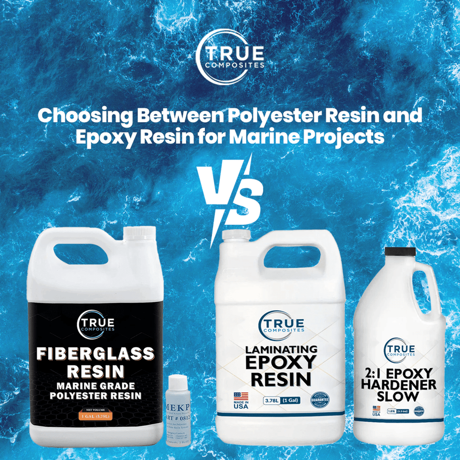 Choosing Between Polyester Resin and Epoxy Resin for Marine Projects - True Composites