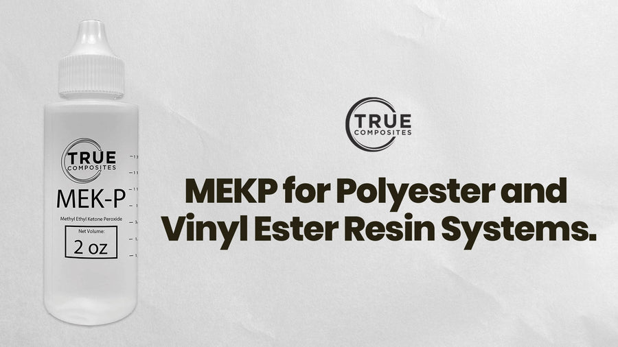 MEKP for Polyester and Vinyl Ester Resin Systems - True Composites